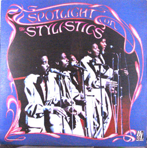 Spotlight On The Stylistics