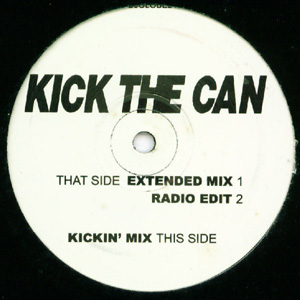 KICK THE CAN - Kick The Can - Maxi x 1