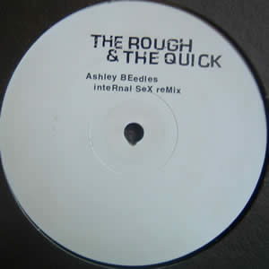 The Rough And The Quick
